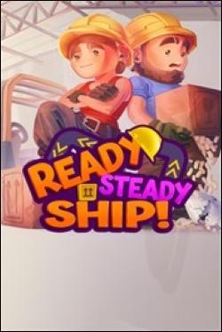 Ready, Steady, Ship! (Xbox One) by Microsoft Box Art